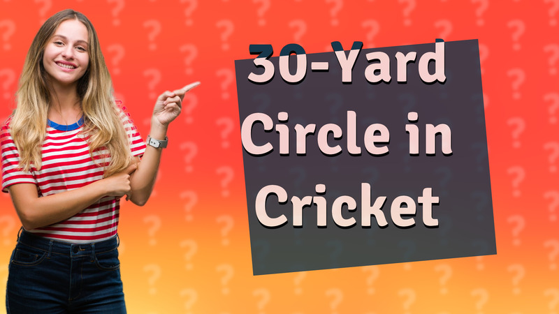 30-Yard Circle in Cricket