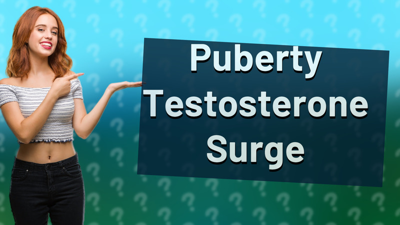 Puberty Testosterone Surge
