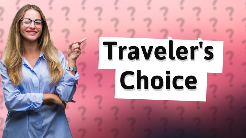 Traveler's Choice