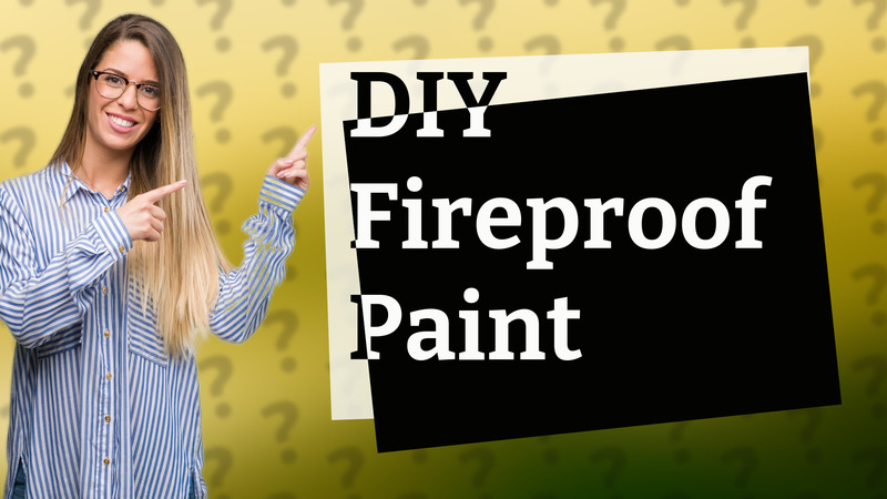DIY Fireproof Paint