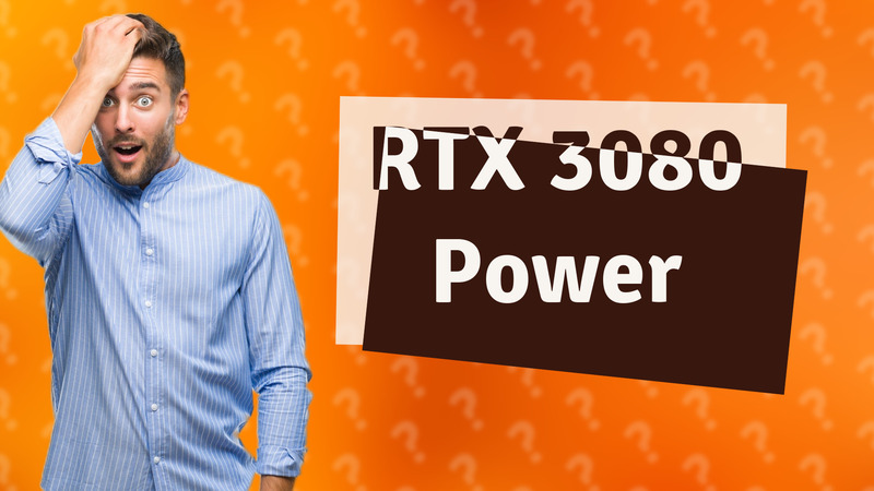 RTX 3080 Power