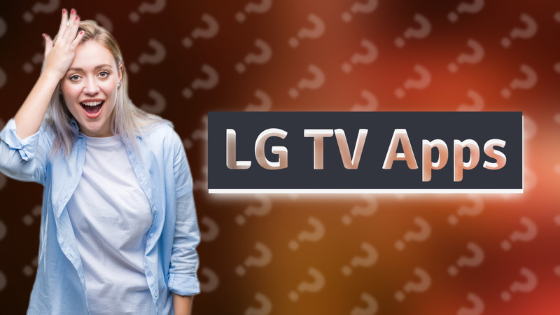 LG TV Apps