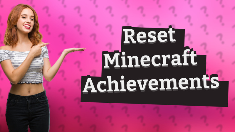Reset Minecraft Achievements