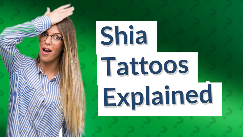 Shia Tattoos Explained