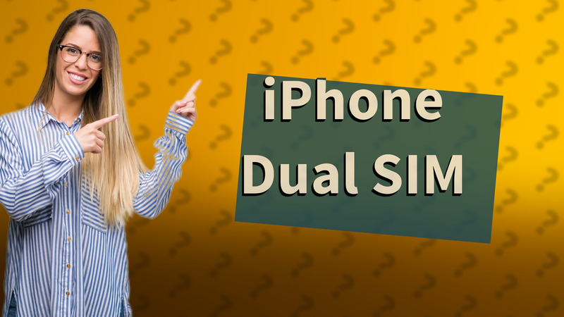 iPhone Dual SIM