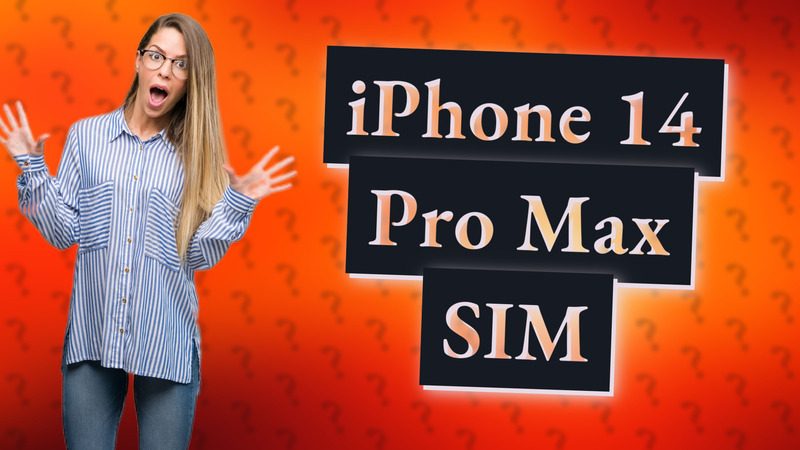 iPhone 14 Pro Max SIM