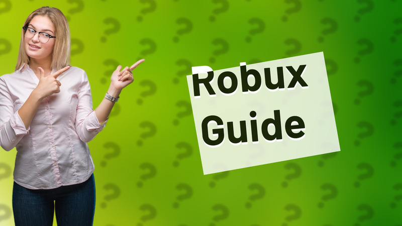 Robux Guide