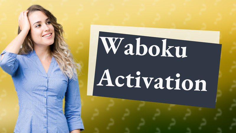 Waboku Activation