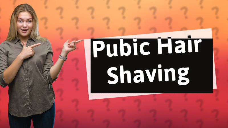 Pubic Hair Shaving