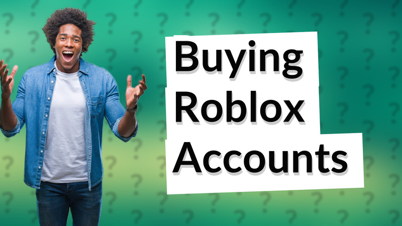 Buying Roblox Accounts