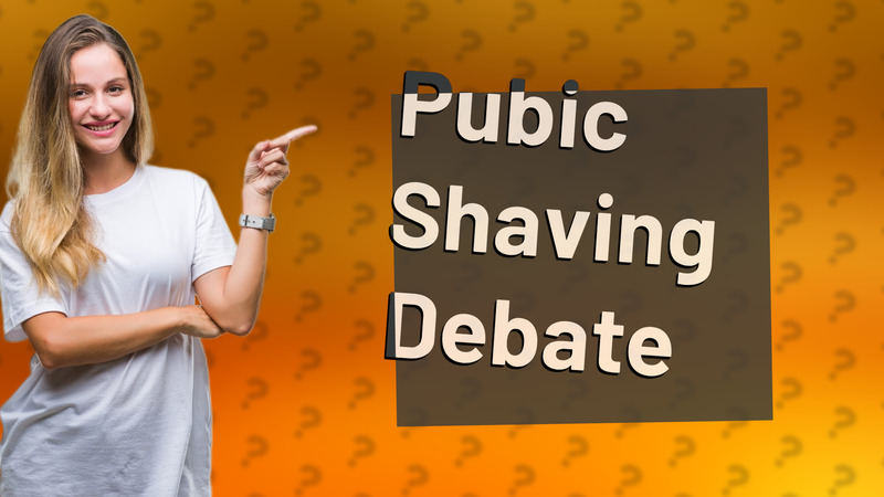 Pubic Shaving Debate