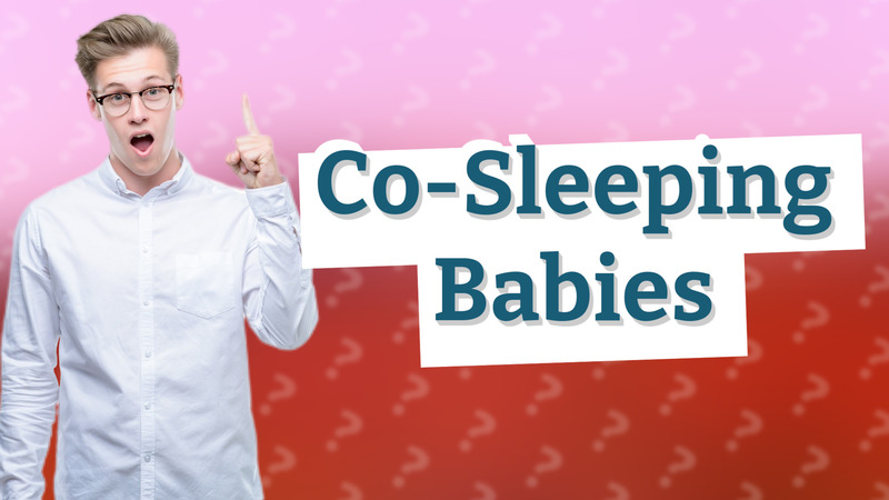 Co-Sleeping Babies