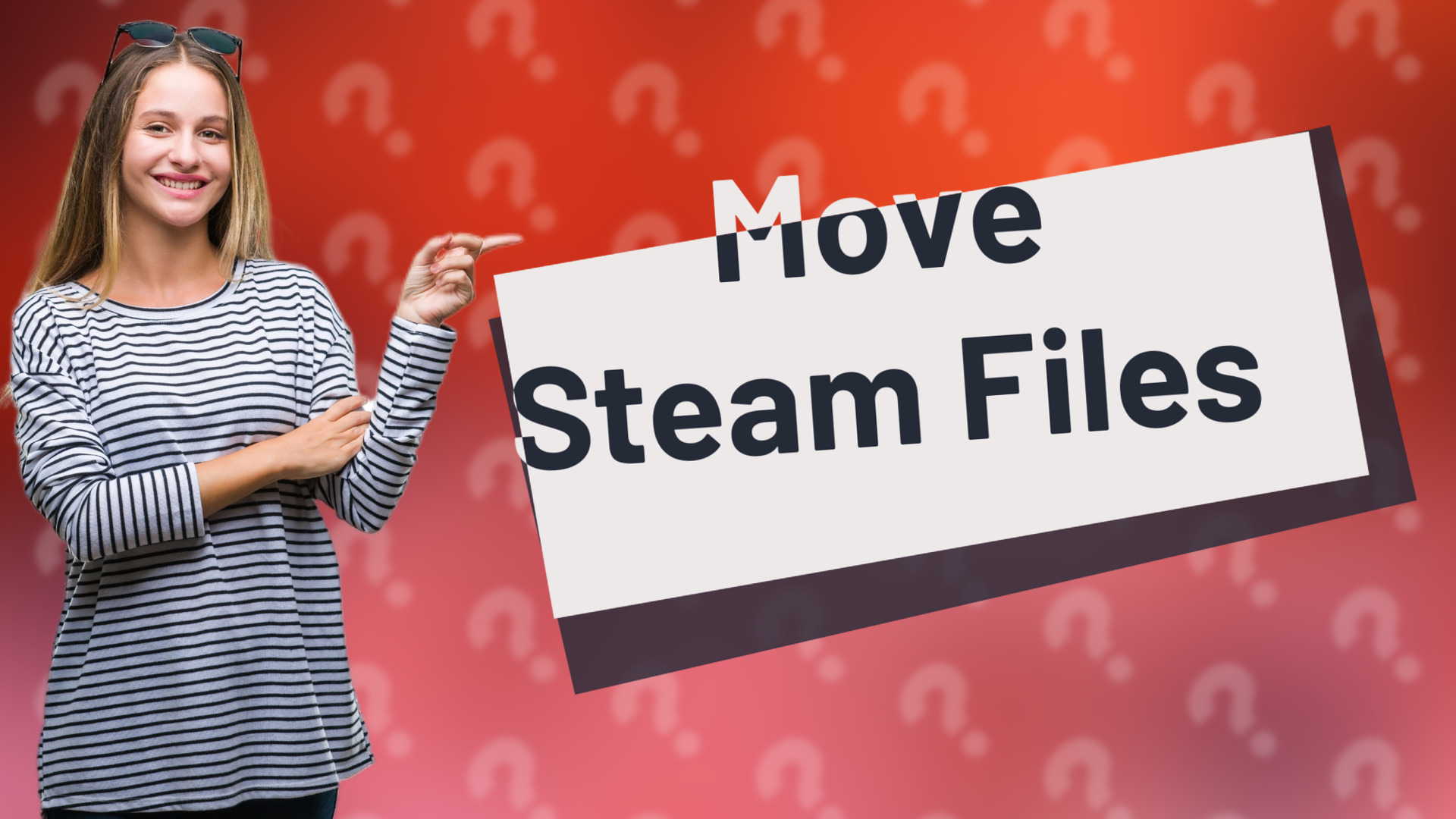 Move Steam Files