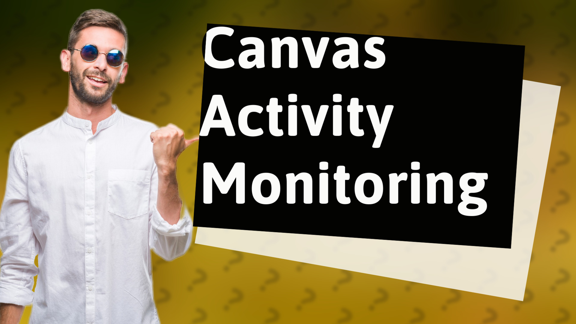 Canvas Activity Monitoring