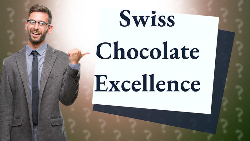 Swiss Chocolate Excellence