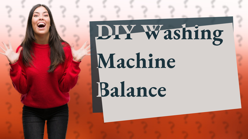 DIY Washing Machine Balance