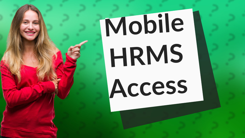 Mobile HRMS Access