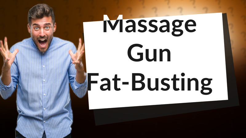 Massage Gun Fat-Busting