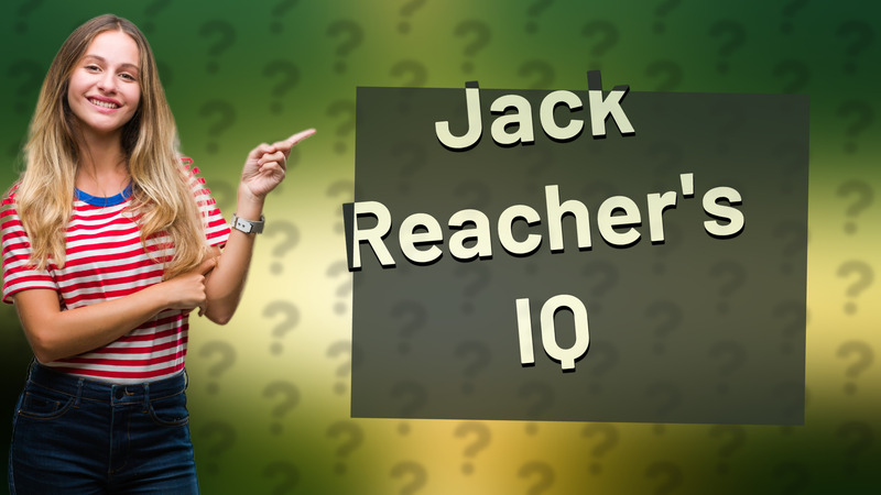 Jack Reacher's IQ