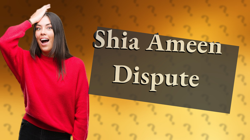 Shia Ameen Dispute