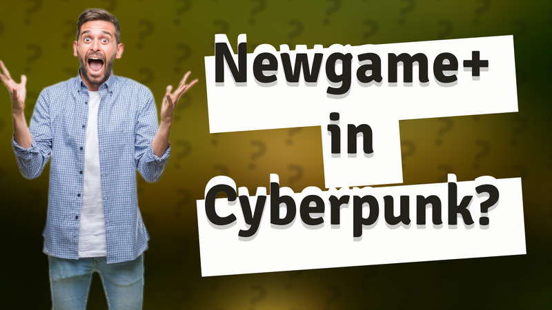 Newgame+ in Cyberpunk?
