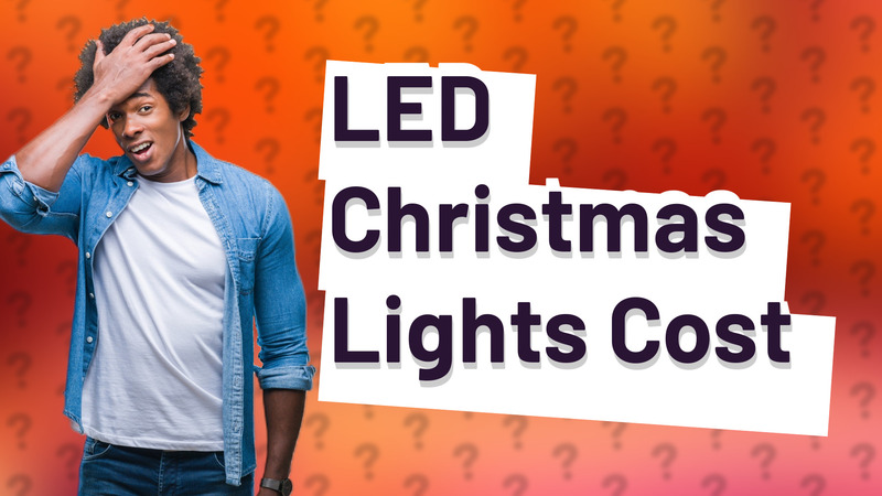 LED Christmas Lights Cost