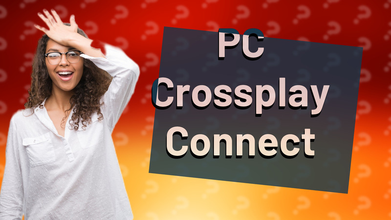 PC Crossplay Connect