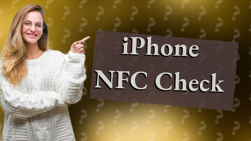 iPhone NFC Check