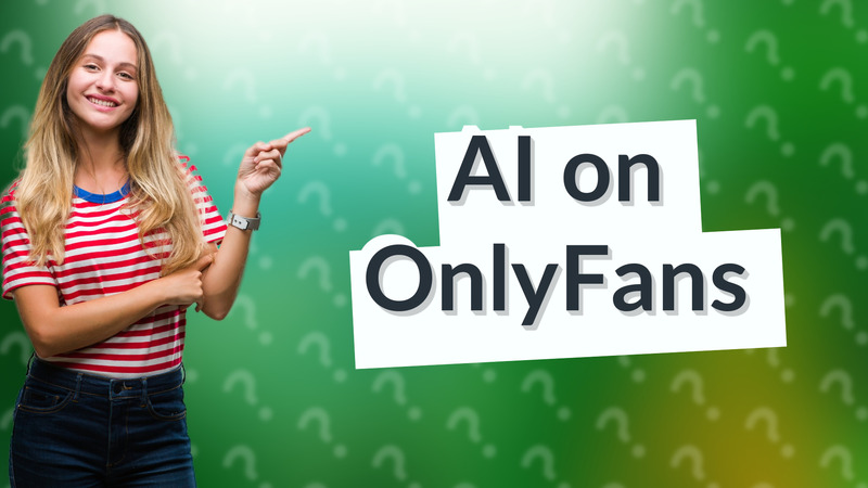 AI on OnlyFans