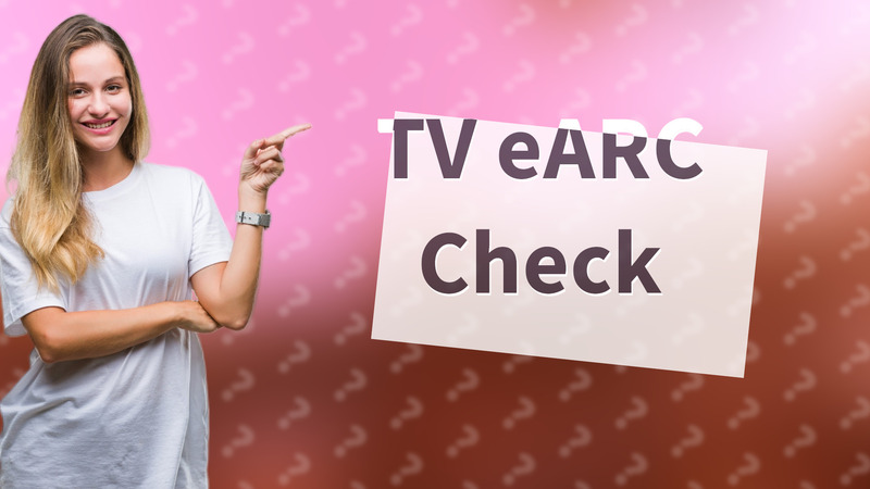 TV eARC Check