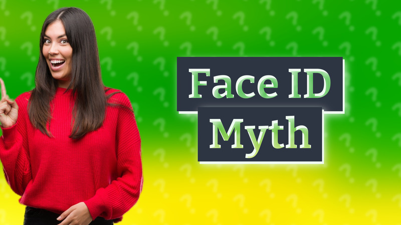 Face ID Myth