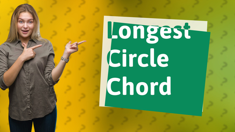 Longest Circle Chord
