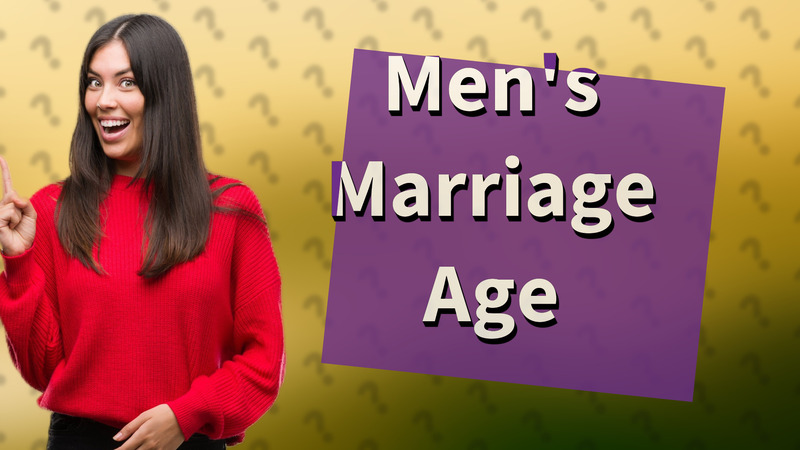 Men's Marriage Age