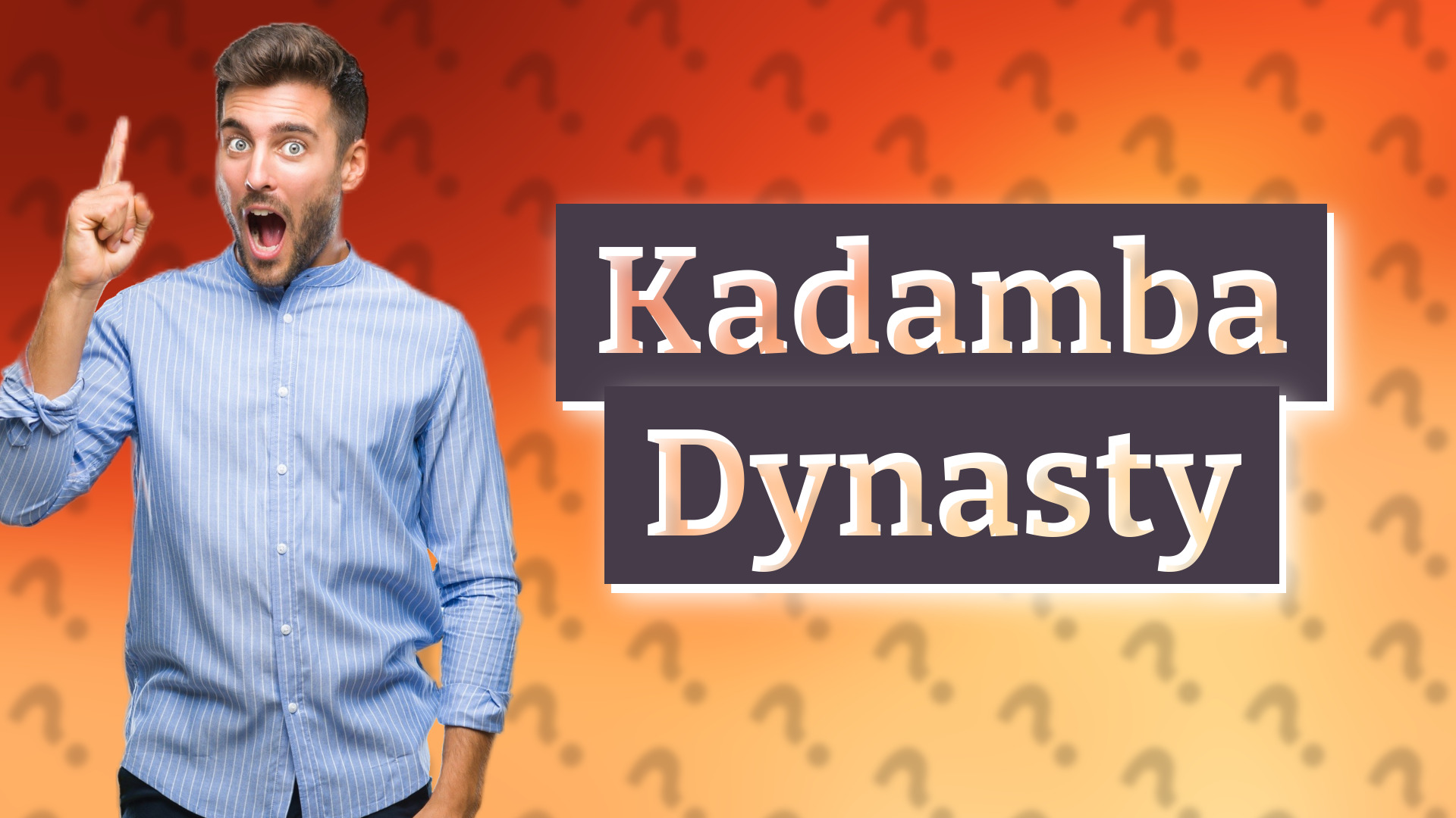 Kadamba Dynasty