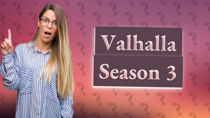 Valhalla Season 3