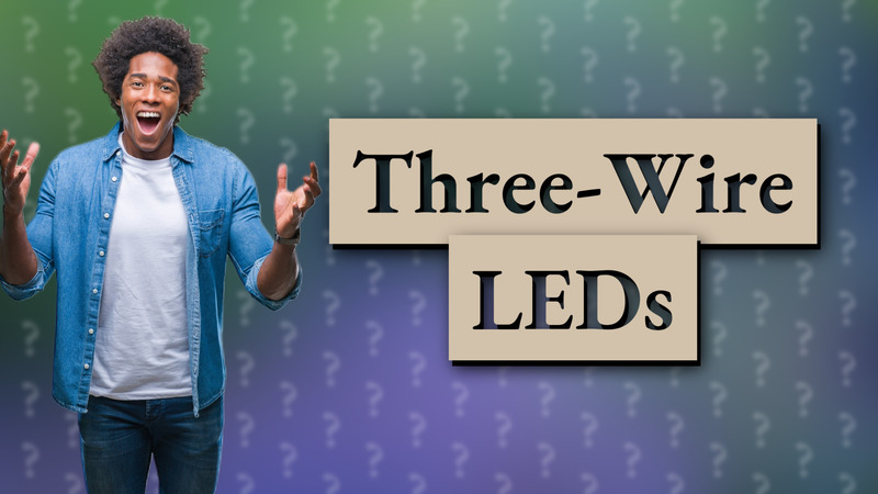 Three-Wire LEDs