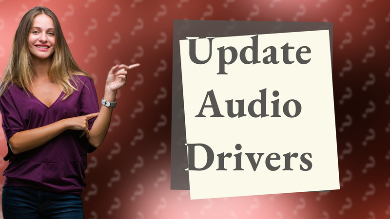 Update Audio Drivers