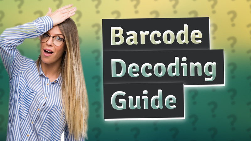 Barcode Decoding Guide