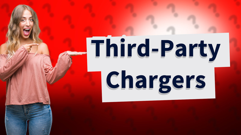 Third-Party Chargers