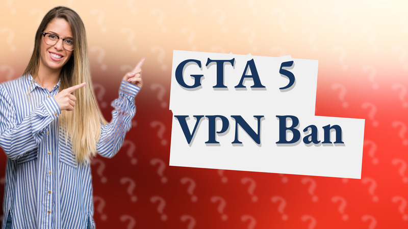 GTA 5 VPN Ban