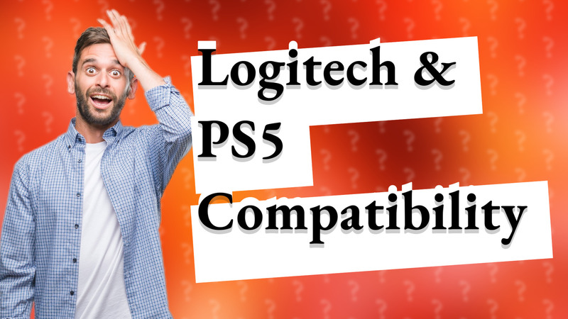 Logitech & PS5 Compatibility