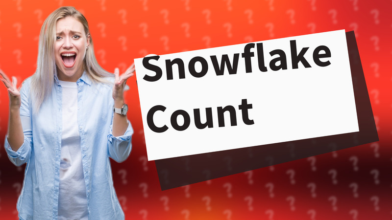 Snowflake Count