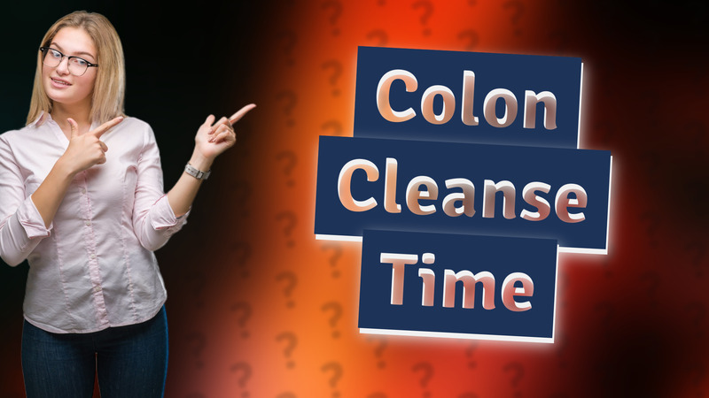 Colon Cleanse Time