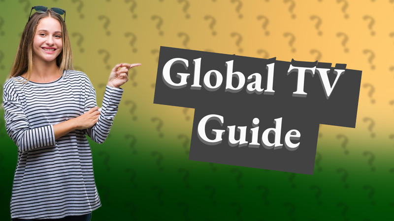 Global TV Guide