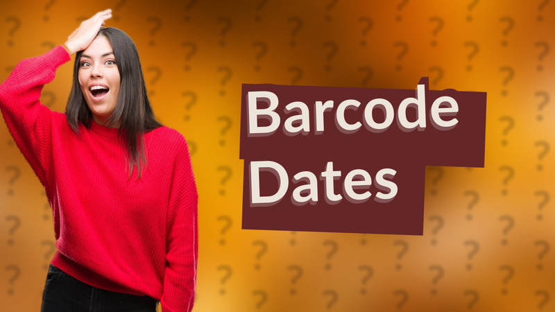 Barcode Dates