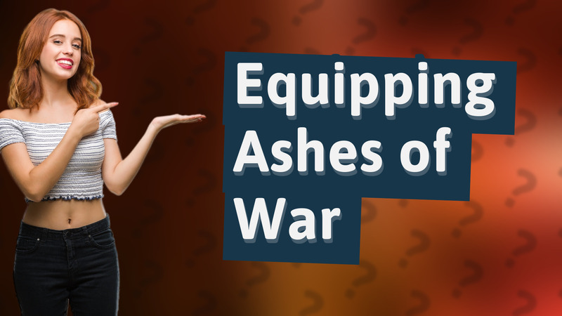 Equipping Ashes of War