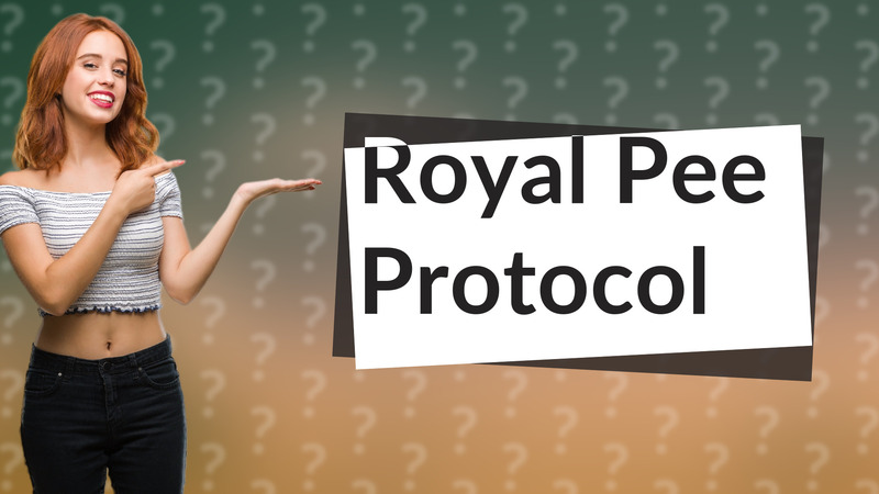 Royal Pee Protocol
