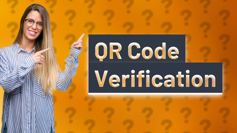 QR Code Verification