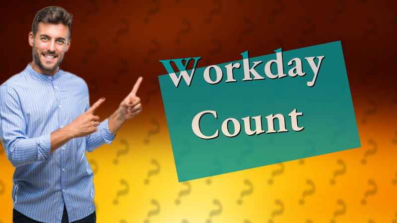 Workday Count