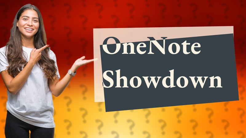 OneNote Showdown